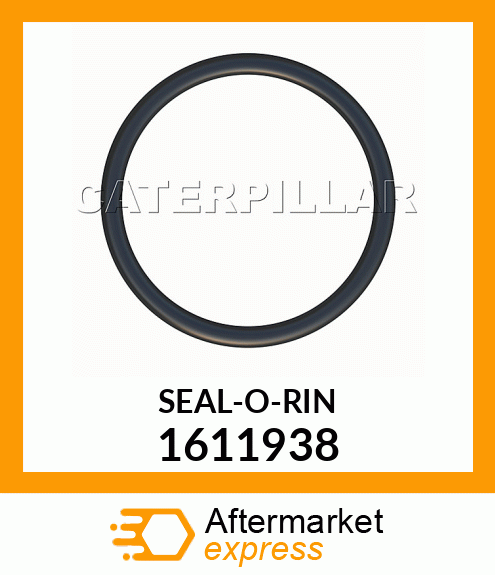 SEAL O RING 1611938