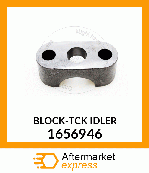 1656946 - BLOCK-TCK IDLER fits Caterpillar | Price: $20.93