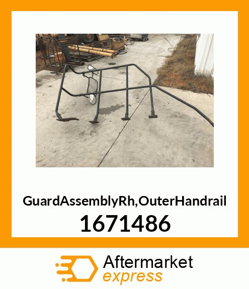 GuardAssemblyRh,OuterHandrail 1671486