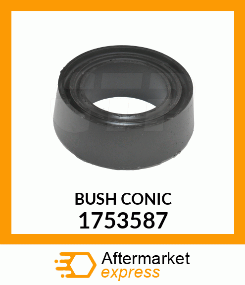 BUSH CONIC 1753587