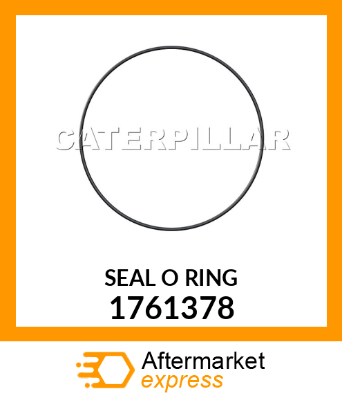 SEAL O RING 1761378