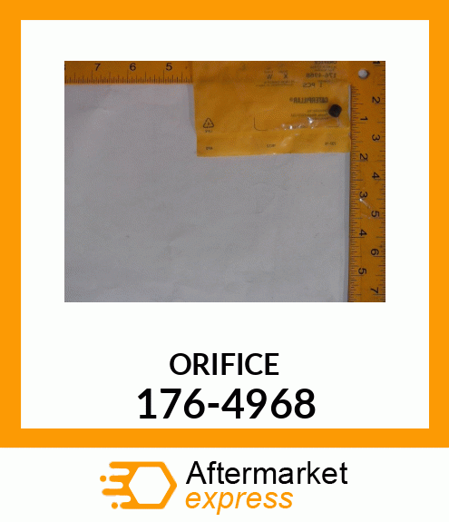 ORIFICE 176-4968