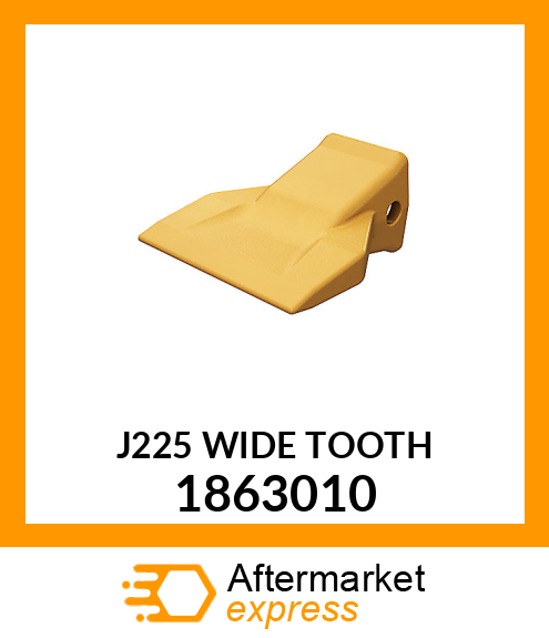 J225 WIDE TOOTH 1863010