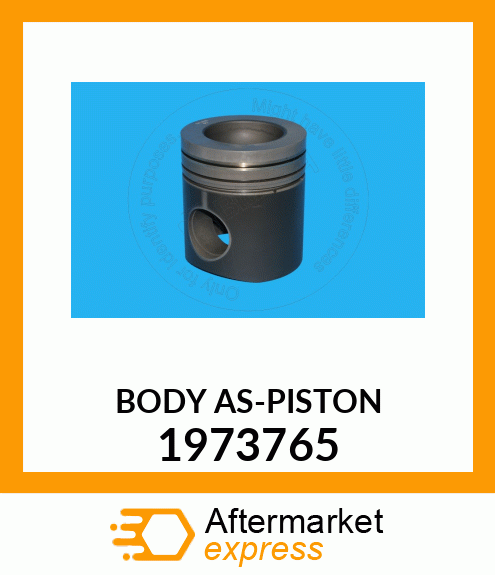 BODY AS-PISTON 1973765