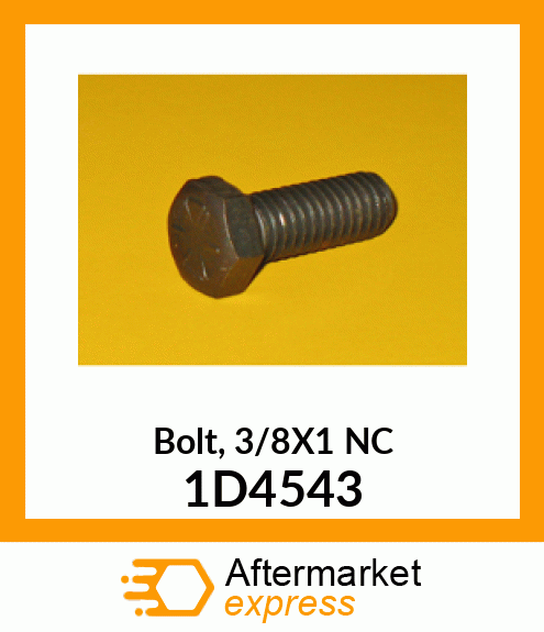 Bolt, 3/8X1 NC 1D4543