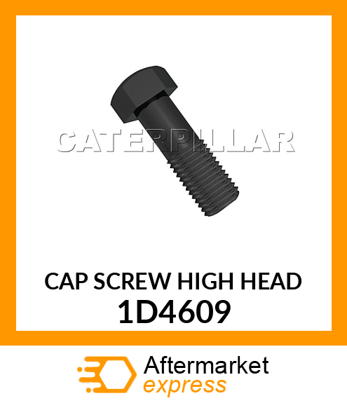 CAP SCREW 1D4609