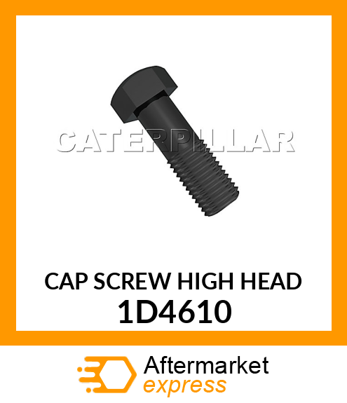 CAP SCREW 1D4610
