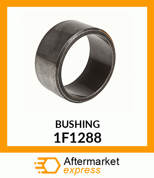 BUSHING 1F1288