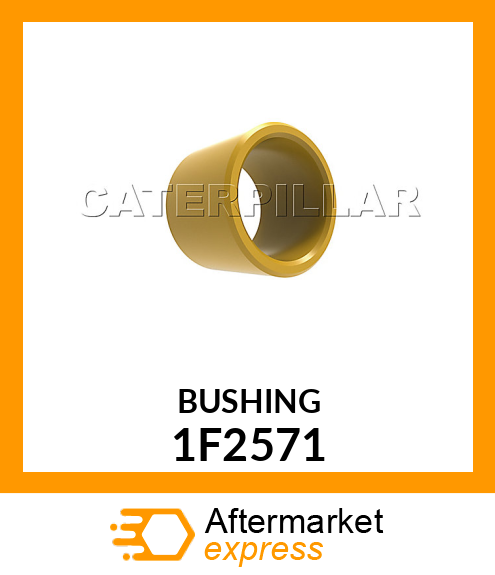 BUSHING 1F2571