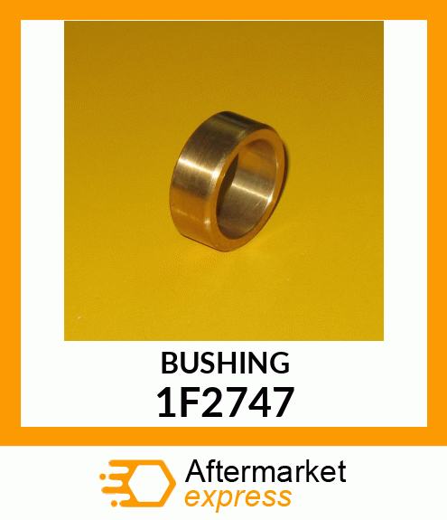 BUSHING 1F2747