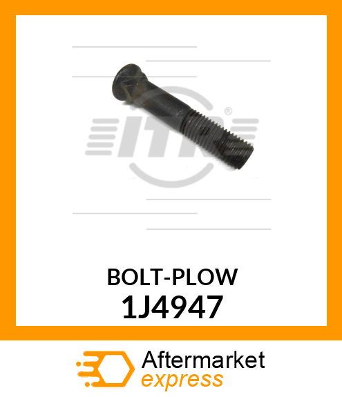 BOLT 1J4947