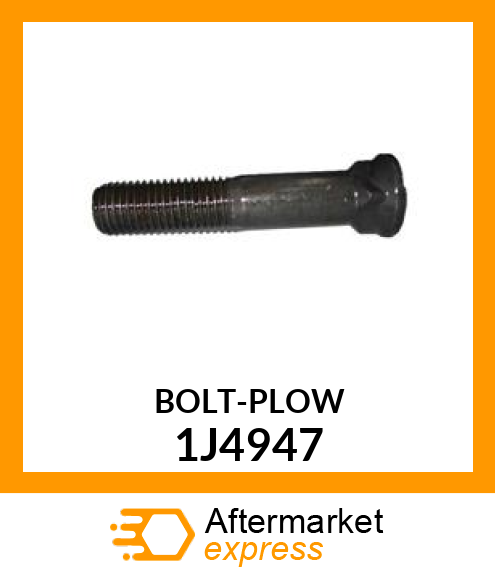 BOLT 1J4947