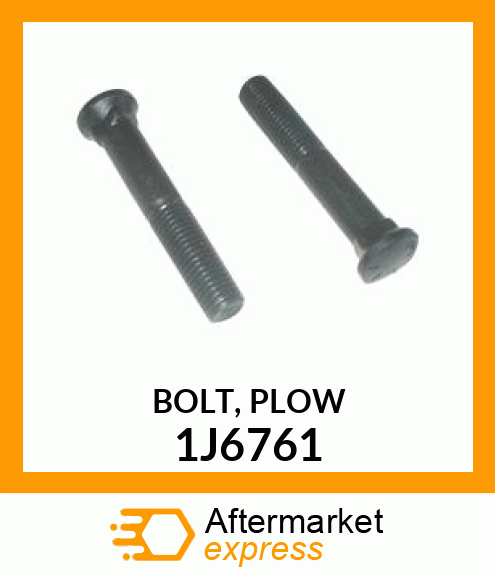 BOLT - PLOW 3/4 X 4-1/2" 4F02 1J6761