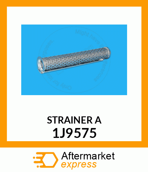 STRAINER A 1J9575