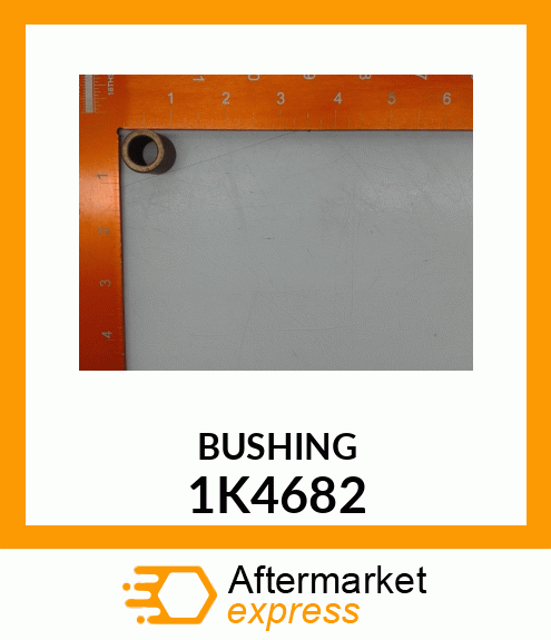 BUSHING 1K4682