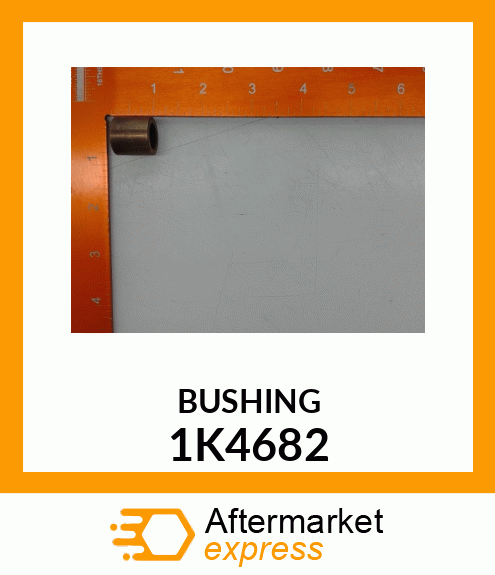 BUSHING 1K4682