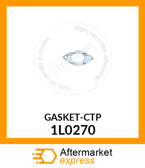GASKET 1L0270