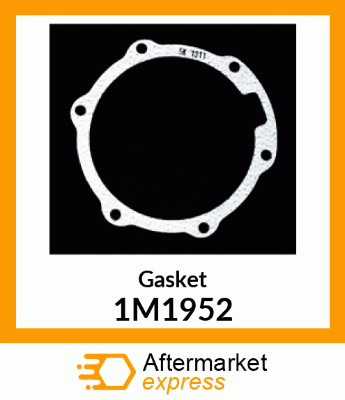 Gasket 1M1952