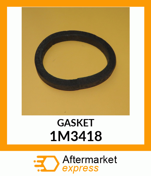 GASKET 1M3418