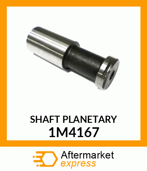 SHAFT 1M4167