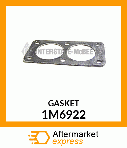 GASKET 1M6922