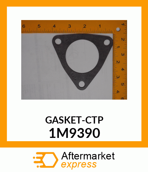 GASKET 1M9390