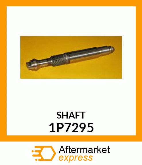 SHAFT 1P7295