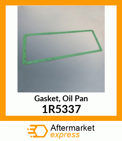 Gasket, Oil Pan 1R5337