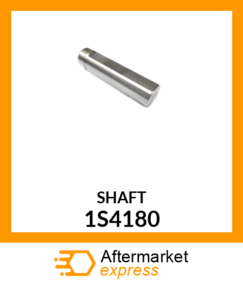 SHAFT 1S4180