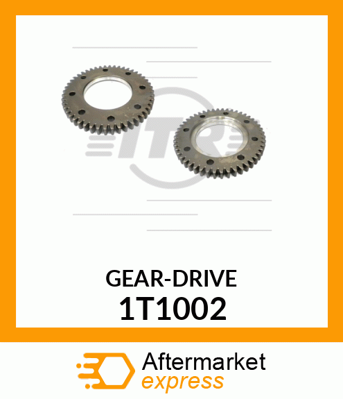 GEAR 1T1002