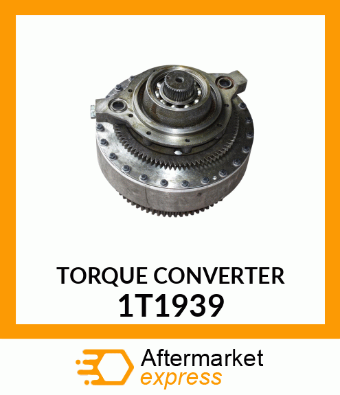 TORQUE CONVERTER 1T1939