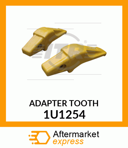 ADAPTER TOOTH 1U1254