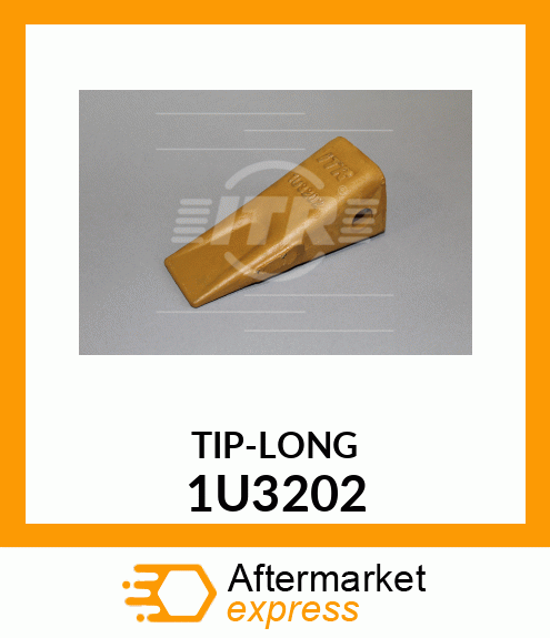TIP - LONG 1U3202