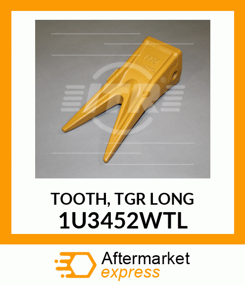 TOOTH, TGR LONG 1U3452WTL