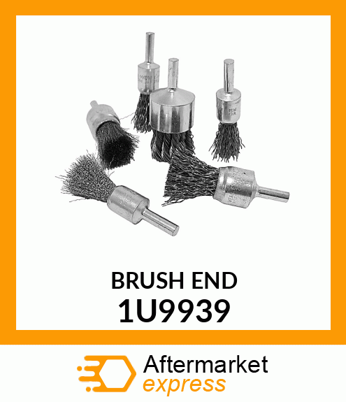 BRUSH END 1U9939