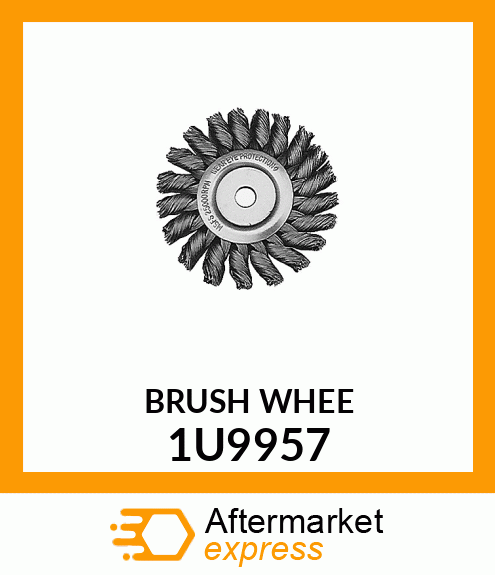 BRUSH WHEEL 1U9957