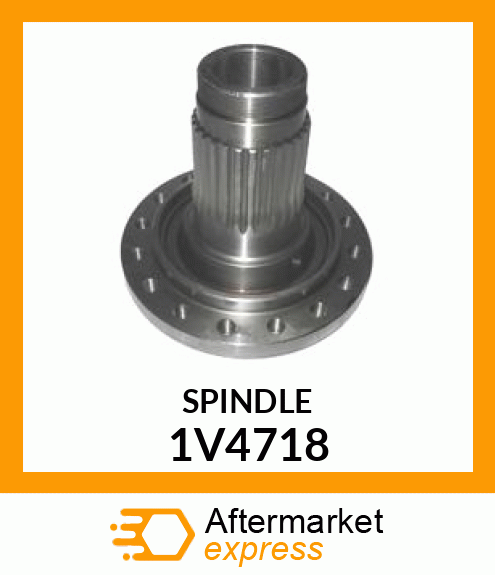 SPINDLE AX 1V4718