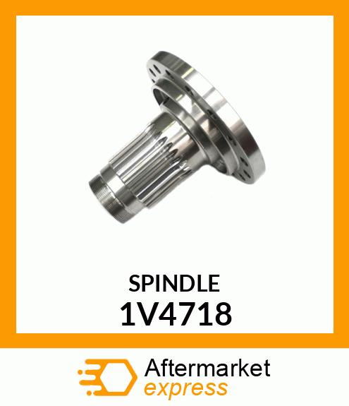 SPINDLE AX 1V4718