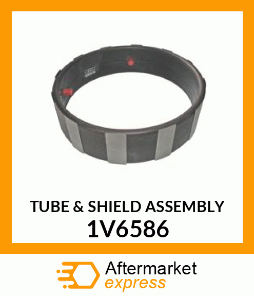 TUBE&SHIELDA 1V6586