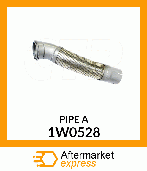PIPE A 1W0528