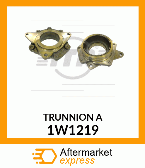 TRUNNION A 1W1219