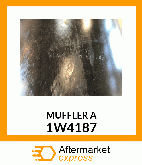 MUFFLER A 1W4187