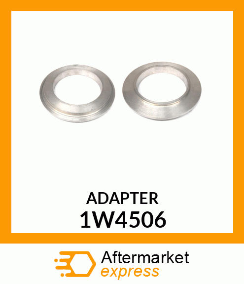 ADAPTER, SEAL 1W4506