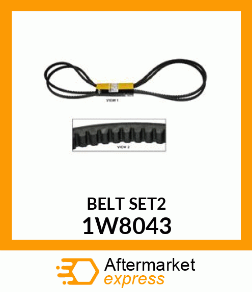 BELT SET (2) 1W8043