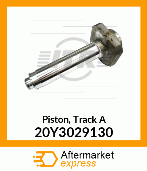 Piston, Track A 20Y3029130