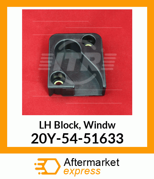 LH Block, Windw 20Y-54-51633