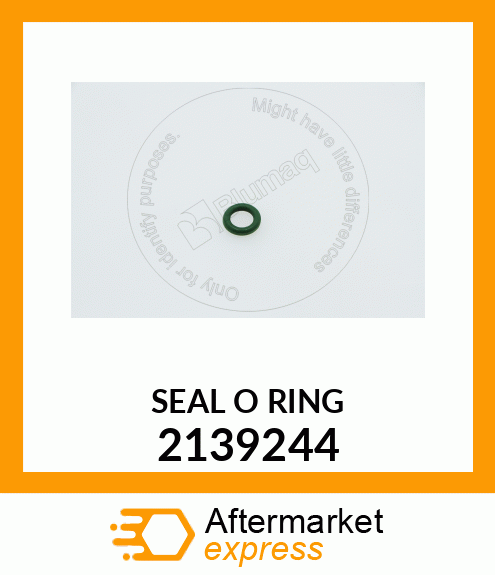 SEAL O RING 2139244