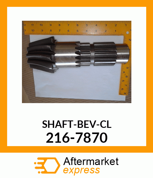 SHAFT-BEV-CL 216-7870