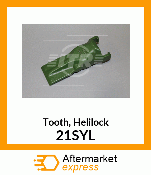 Tooth, Helilock 21SYL