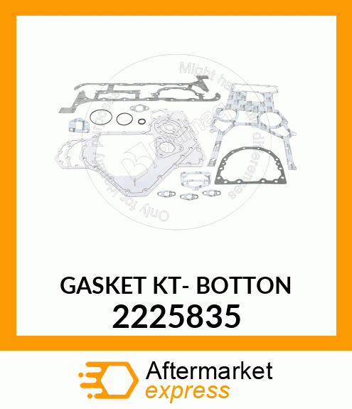 GASKET KT- BOTTON 2225835